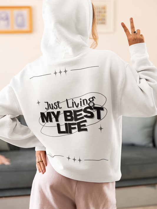 BEST LIFE HOODIE