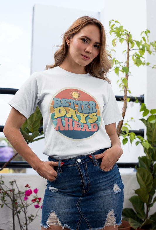 BETTER DAYS AHEAD OVERSIZED T SHIRT