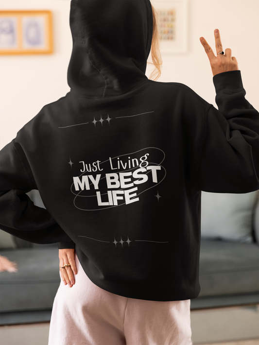 BEST LIFE HOODIE