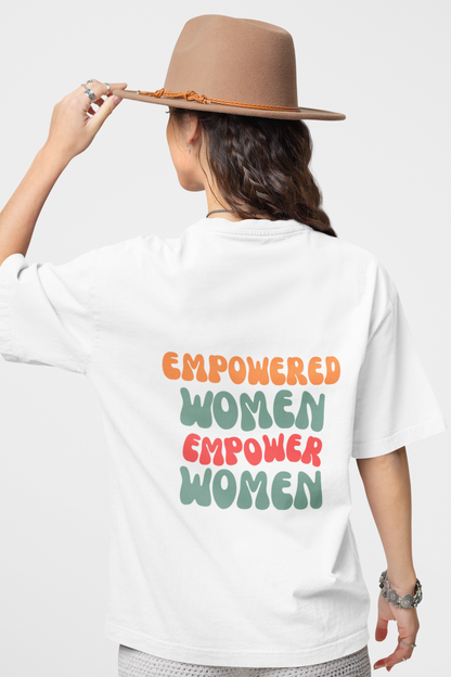 EMPOWER WOMEN OVERSIZED T SHIRT