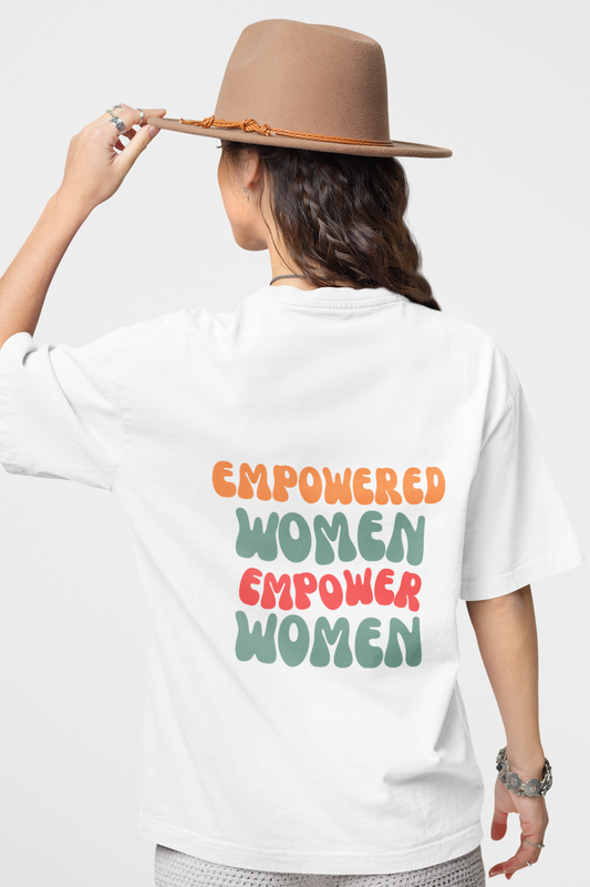 EMPOWER WOMEN OVERSIZED T SHIRT