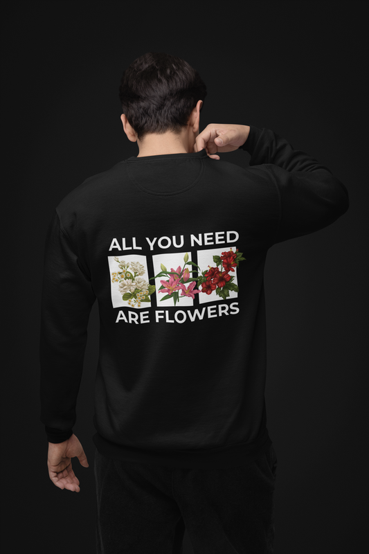 FLOWERS UNISEX SWEATSHIRT